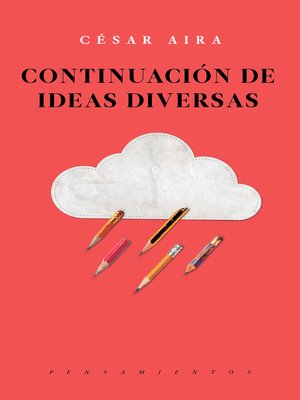 cover image of Continuación de ideas diversas